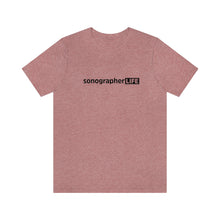 Load image into Gallery viewer, sonographerLIFE T-Shirt
